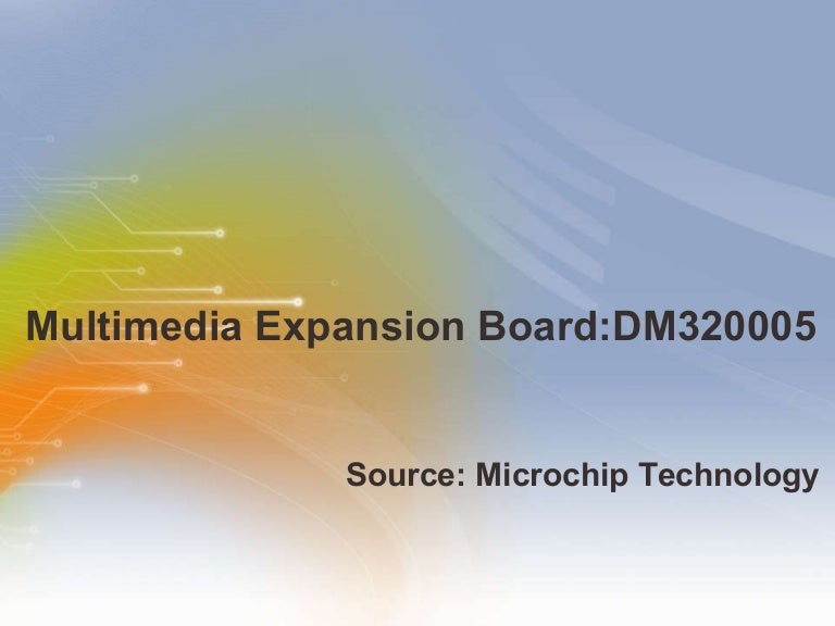 Multimedia Expansion BoardDM320005