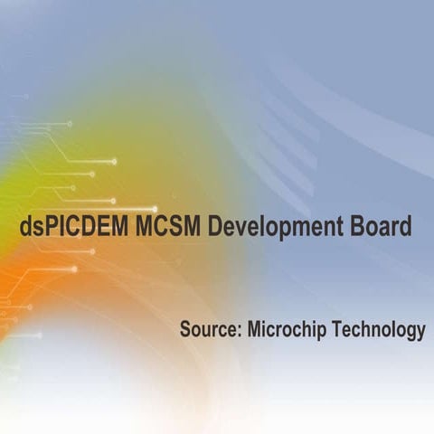 dsPICDEM MCSM Development Board 