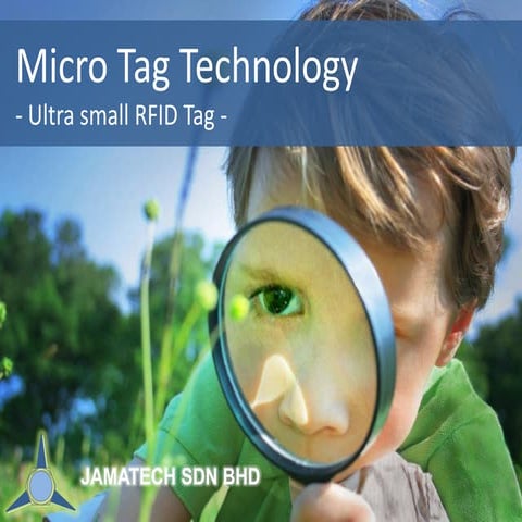Micro TagTechnology