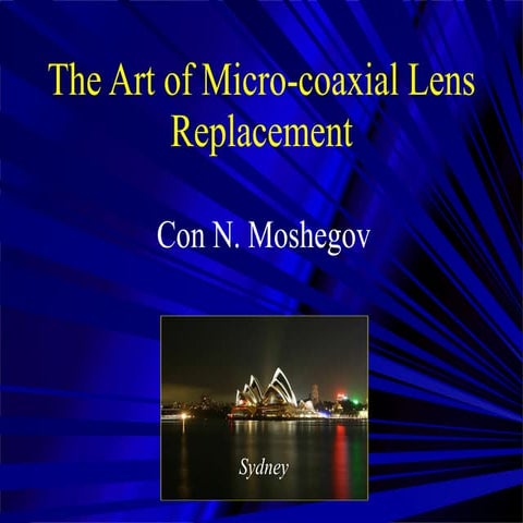 Microcoaxial surgery