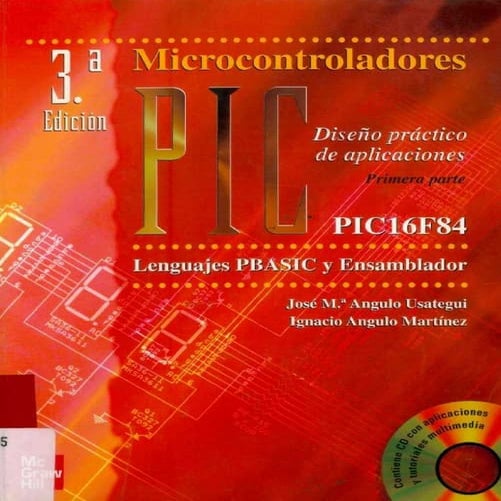 Microcontroladores pic (josé mª angulo usategui, ignacio angulo martínez)