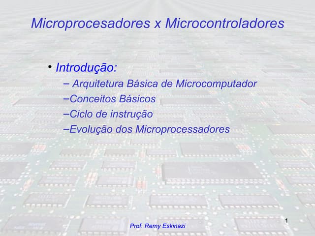 Microcontroladores x microprocessadores