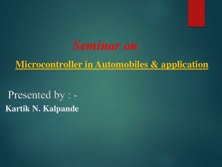 Microcontroller in automobile and applications