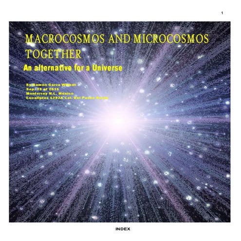 Microcosmos and macrocosmos together