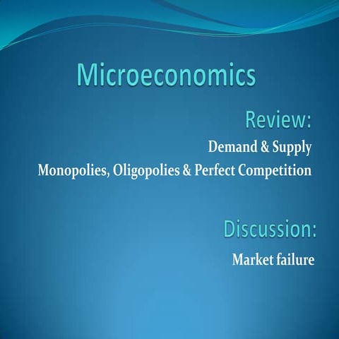 Microeconomics : Market Failure 
