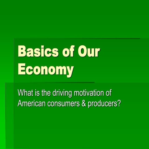 Micro economicsbasics of_our_economyweek2