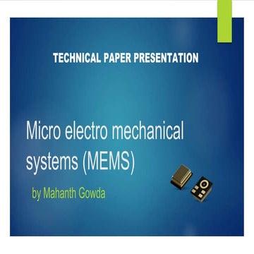 Micro electro mechanical systems (MEMS) (1).pptx
