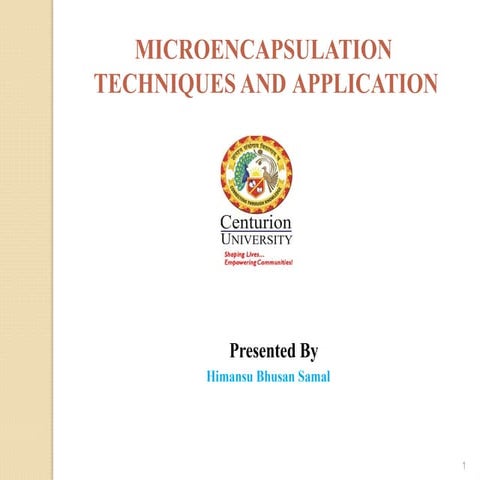 Ndds 4 MICROENCAPSULATION DRUG DELIVERY SYSTEM | PPTX