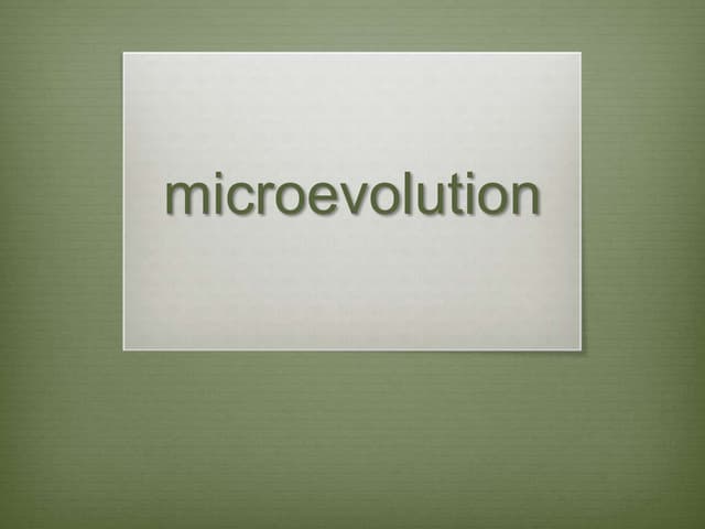 Microevolution