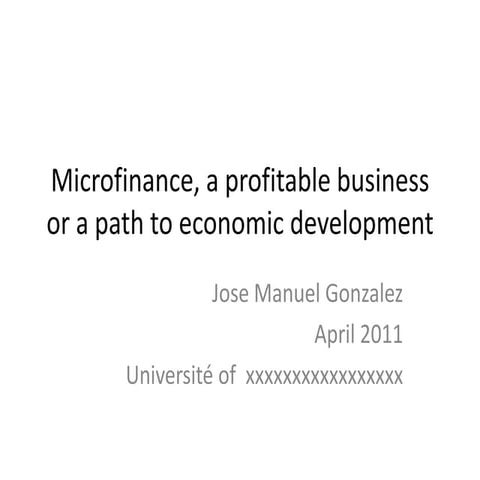 Microfinance, a profitable business or a mean