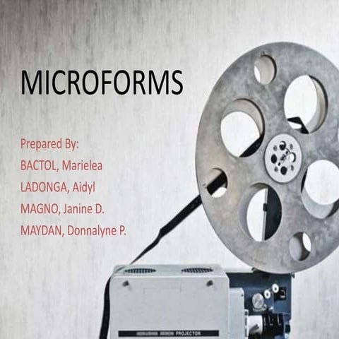 Microforms