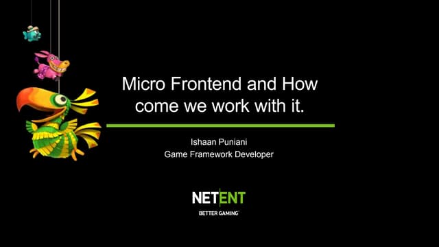ngStockholm #8 at NetEnt - Micro Frontend Architecture