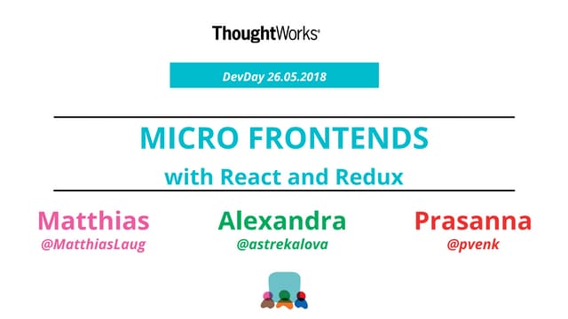Micro frontends with react and redux   dev day