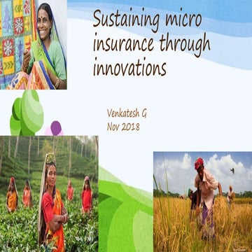 Sustaining micro insurance through innovations