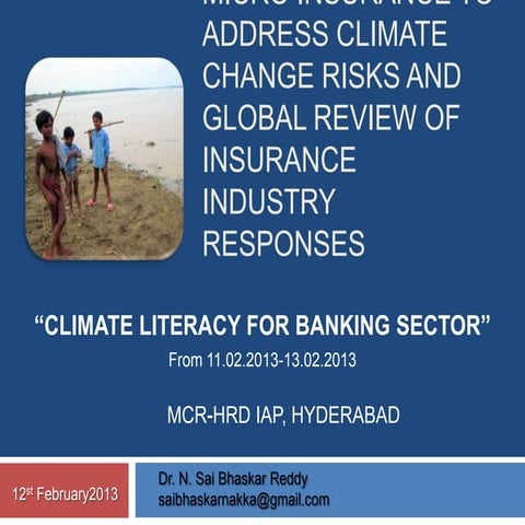Micro insurance to address climate change risks feb'13 | PPTX