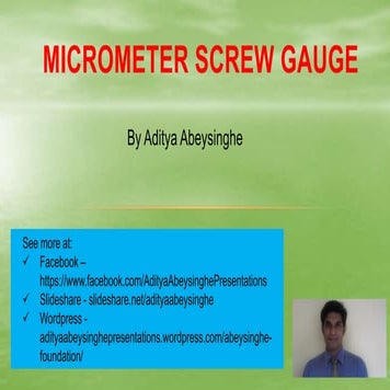 Micrometer screw gauge