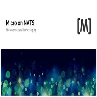 Micro on NATS - Microservices with ...