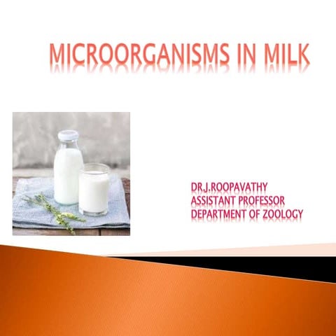 Microorganims in milk