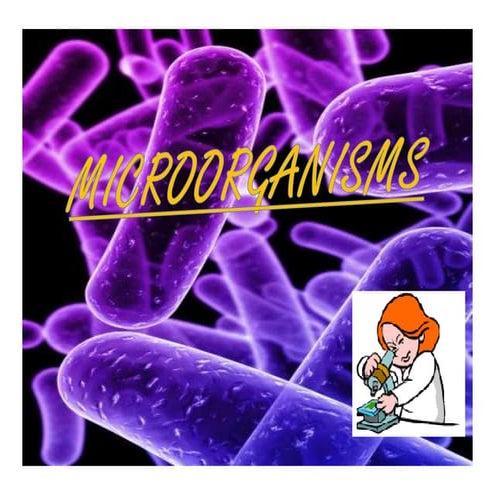 Microorganisms