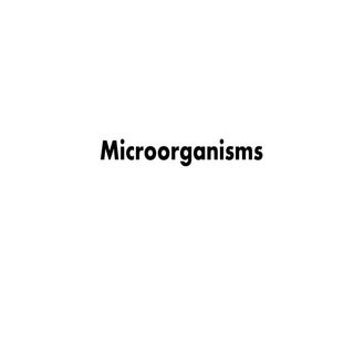 Microorganisms
