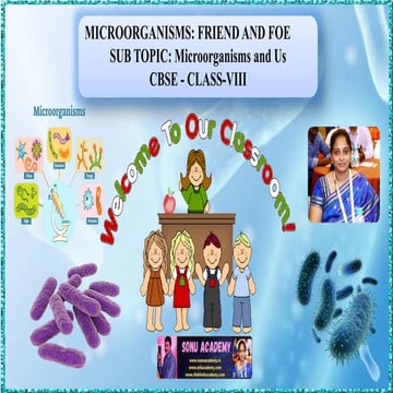 Microorganisms: Friend and Foe –Friend and foe Chapter-2 Class 8- CBSE