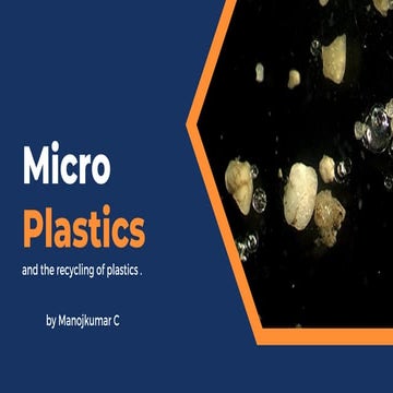 MicroPlastics and the recycling of the Plastics - Fresh Spar Technologies - M...