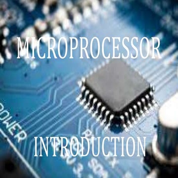 Introduction to Microprocessor in powerpoint | PPT