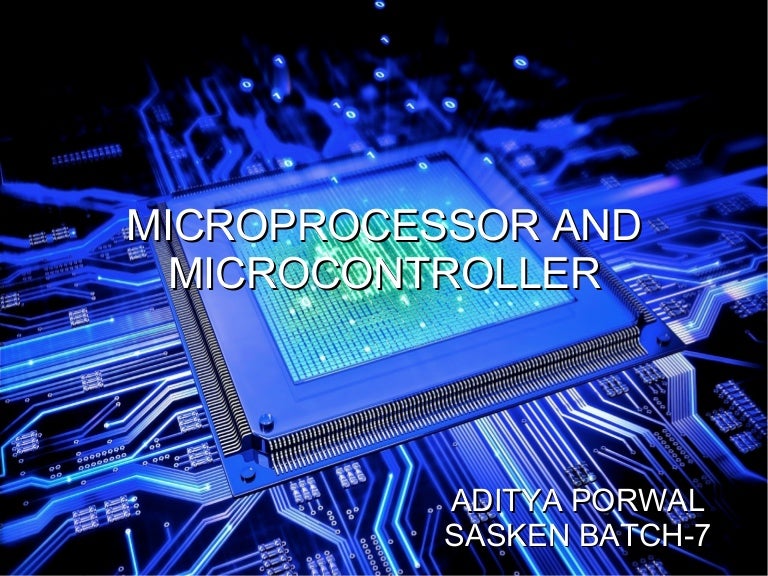 Microprocessors and microcontrollers