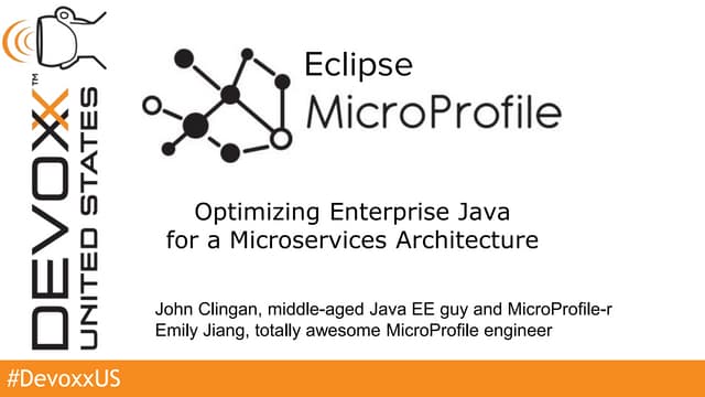 Eclipse MicroProfile: Accelerating the adoption of Java Microservices
