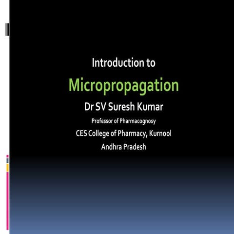 Micropropagation 