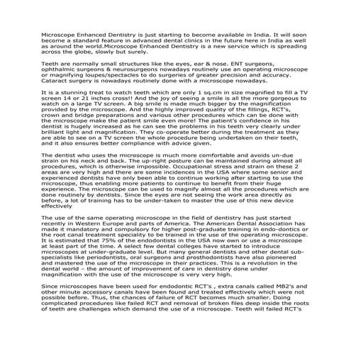 Microscope enhanced dentistry / orthodontic course by indian dental academy