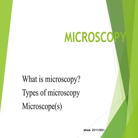 MICROSCOPY.pptx notes on microscopy of the
