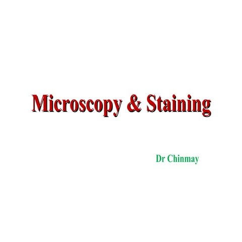 Microscopy & Staining | PPT