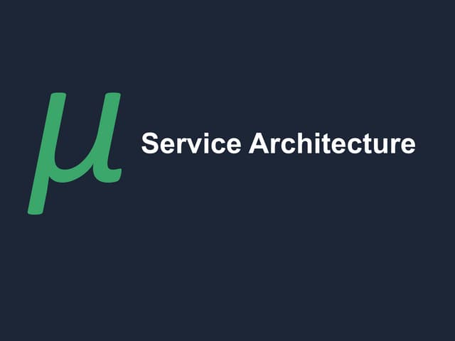 Micro Service Architecture