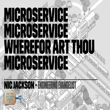 Microservices Manchester: Microservice, Microservice, Wherefor Art Thou Micro...