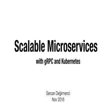 Microservices with gRPC and Kubernetes
