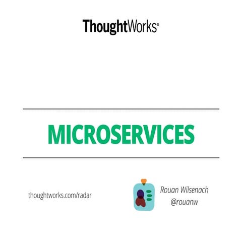 Microservices