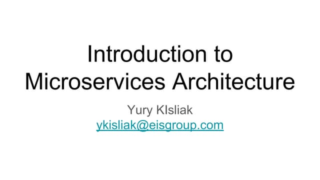 Introduction to Microservices