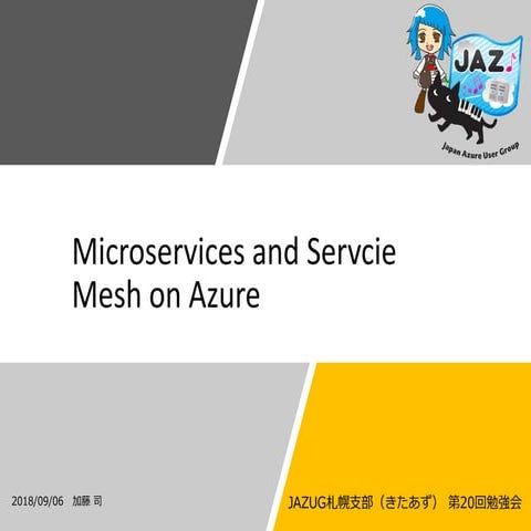 Microservices and Servcie Mesh on Azure