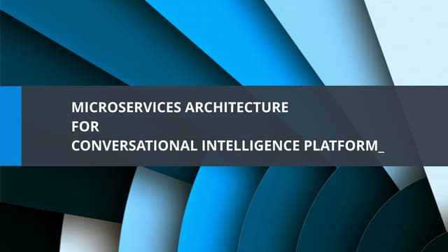 Microservices Architecture For Conv...