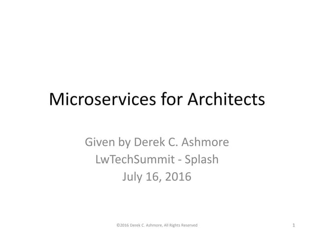 Microservices for architects los angeles-2016-07-16