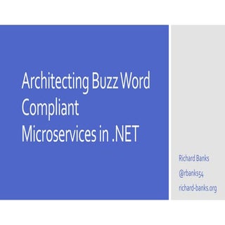 Architecting Microservices in .Net