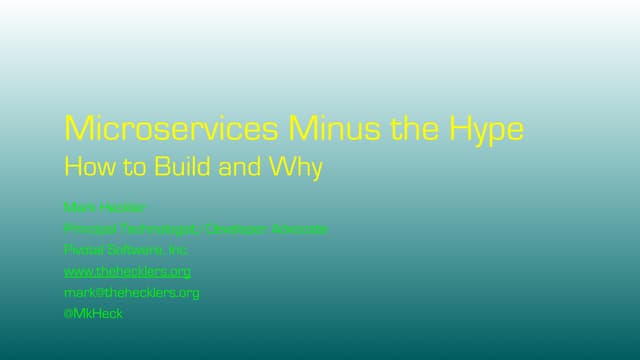 Microservices Minus the Hype: How to Build and Why