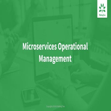 Microservices operational management  | Walkingtree Technologies