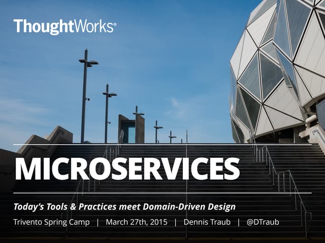 DDD / Microservices @ Trivento Spring Camp, Utrecht, 2015