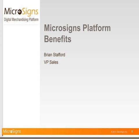 Microsigns Platform Benefits