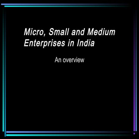 Micro, small and medium enterprises in india