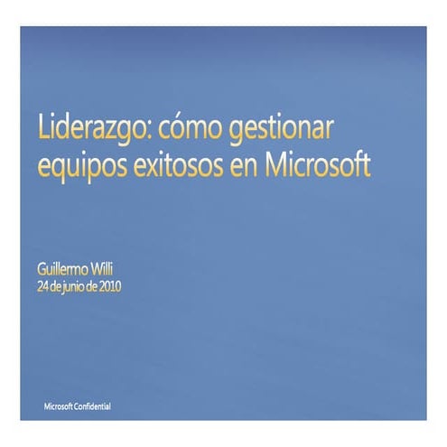 Liderazgo: cómo gestionar equipos exitosos en Microsoft