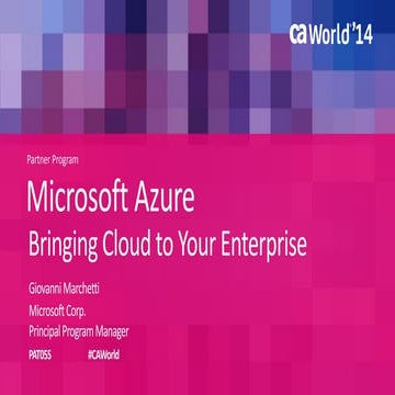 Microsoft Azure Bringing Cloud to Your Enterprise