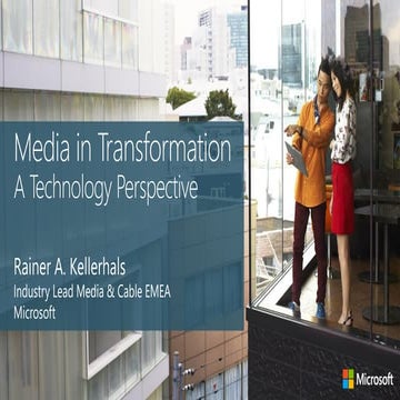Media in Transformation: A Technology Perspective